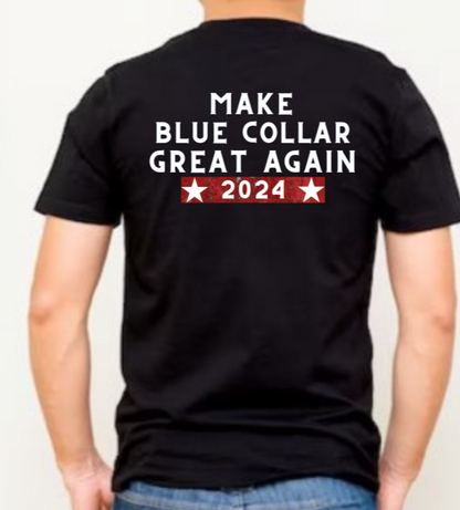 Make Blue Collar Great Again